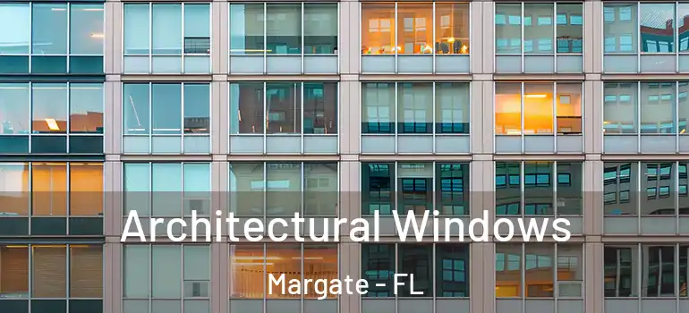  Architectural Windows Margate - FL