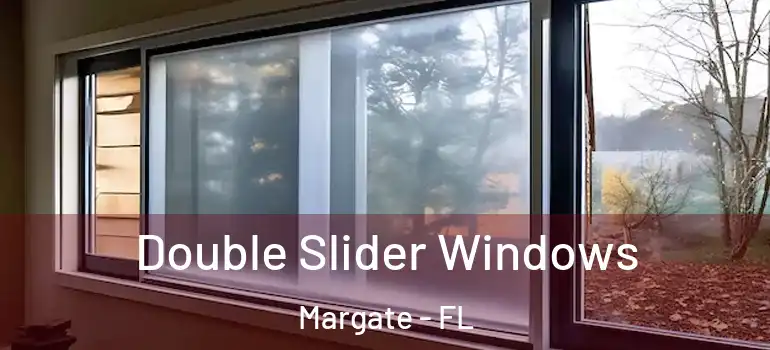  Double Slider Windows Margate - FL
