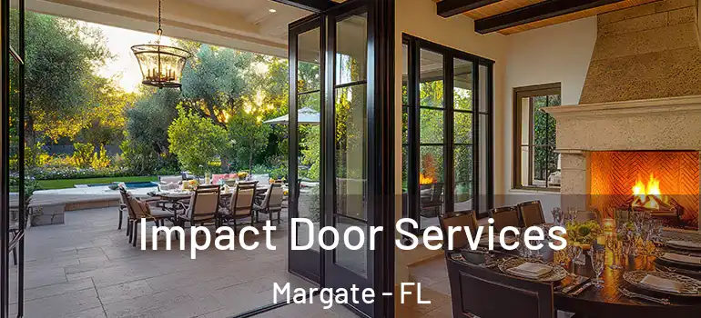  Impact Door Services Margate - FL